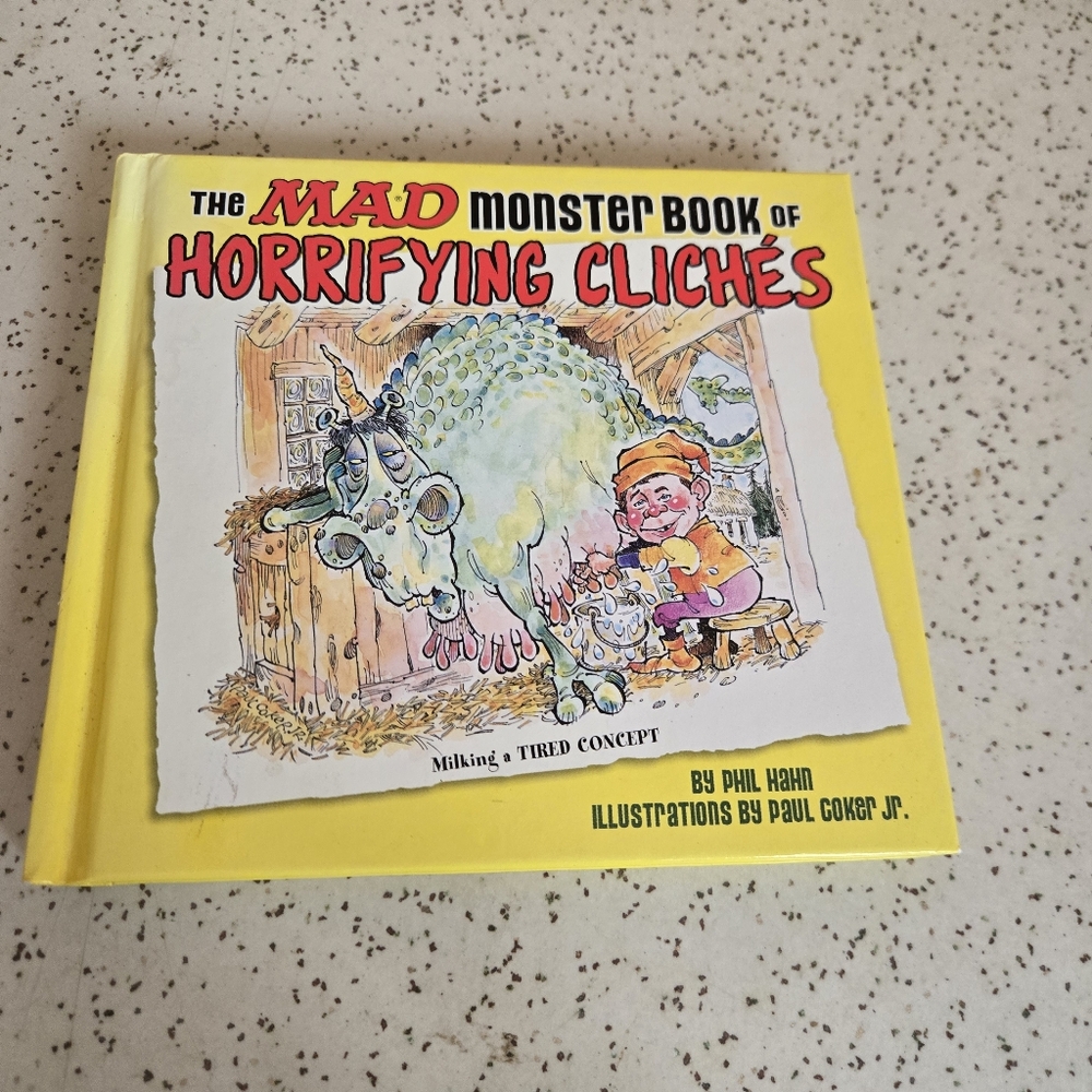 The Mad Monster Book of Horrifying Clichés